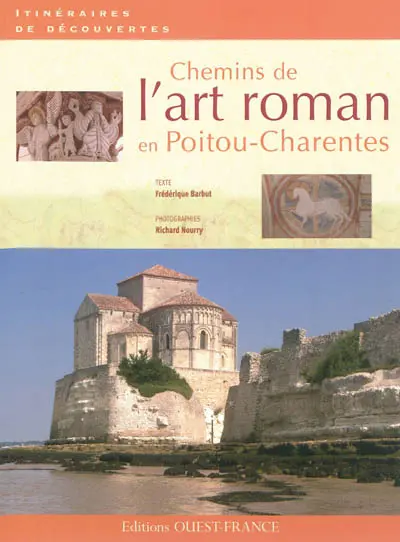 Chemins de l'art roman en Poitou-Charentes