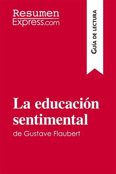 La educación sentimental de...