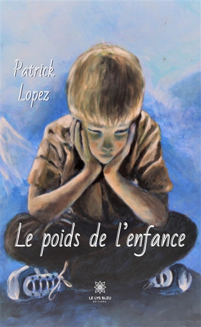 Le poids de l’enfance