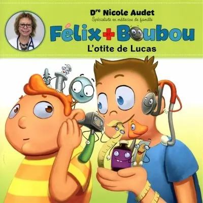 L'otite de Lucas 2