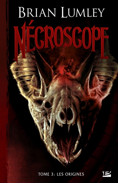 Nécroscope. Vol. 3. Les origines