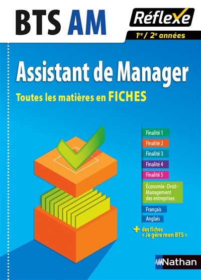 Assistant de manager, BTS AM : toutes les matières en fiches : 1re-2e années