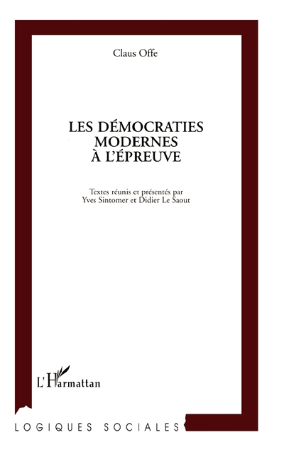 Les démocraties modernes à l'épreuve