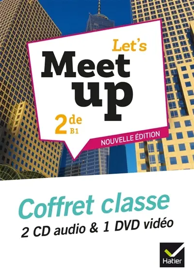 Let's meet up!, anglais 2de B1 : coffret classe 2 CD audio & 1 DVD vidéo