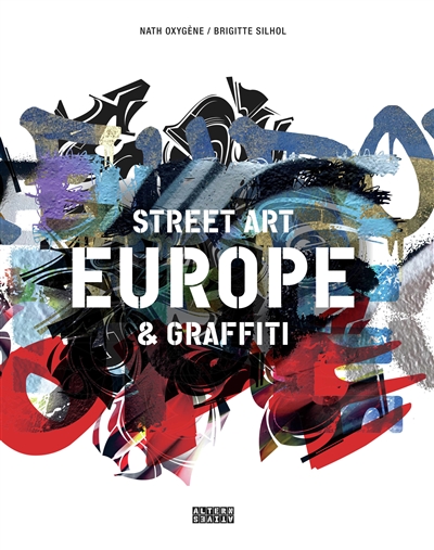 Europe, street art & graffiti