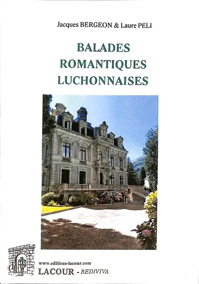 Balades romantiques luchonnaises