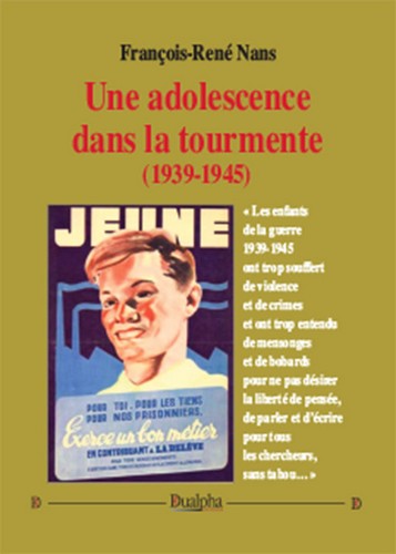 Une adolescence dans la tourmente (1939-1945)