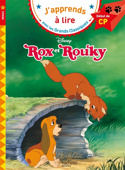 J'apprends à lire avec les grands classiques Disney : Rox et Rouky