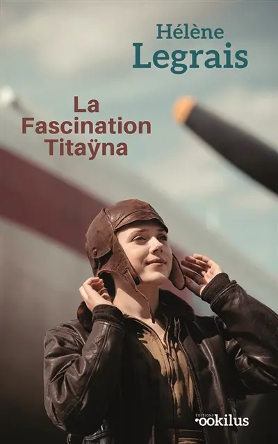 La fascination Titaÿna