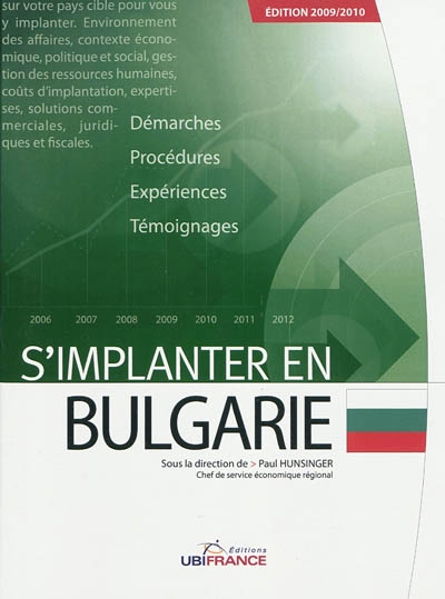 S'implanter en Bulgarie : démarches, procédures, expériences, témoignages