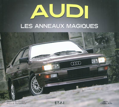 Audi : les anneaux magiques