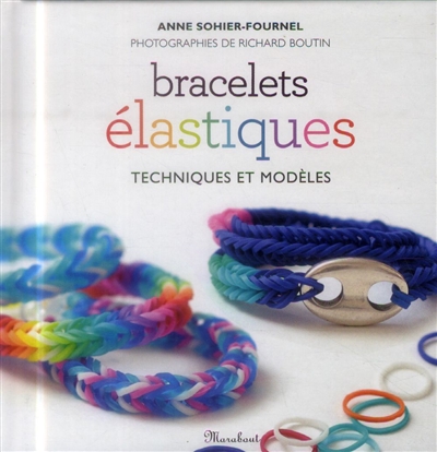 Bracelets élastiques : techniques de tissage et modèles