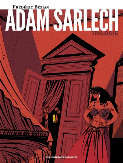 Adam Sarlech : trilogie