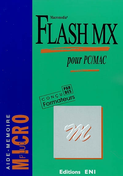 Flash MX pour PC-Mac