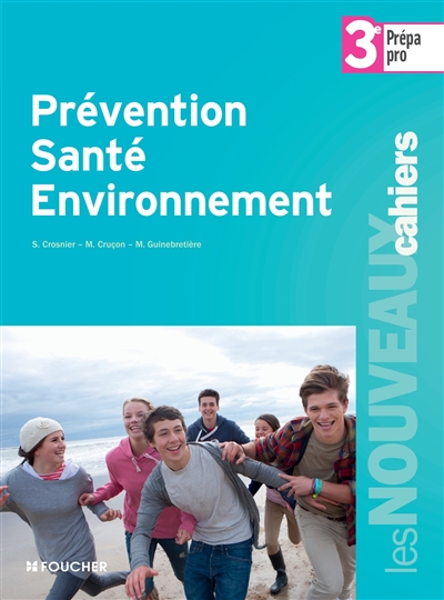 Prévention santé environnement 3e prépa-pro