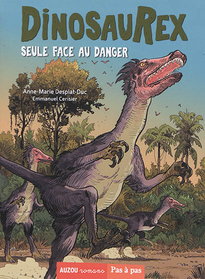 dinosaurex. vol. 3. seule face au danger