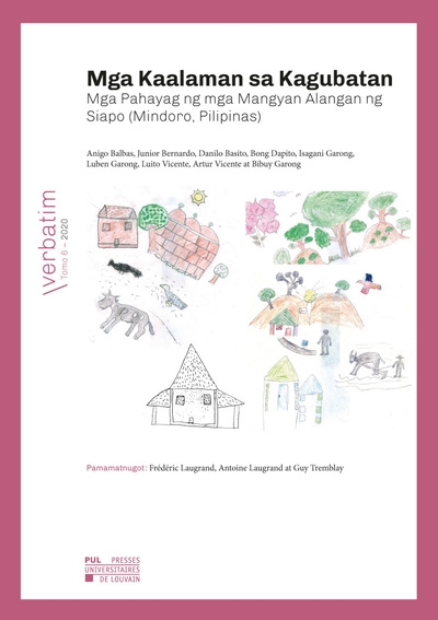 Mga kaalaman sa kagubatan : mga pahayag ng mga Mangyan alangan ng Siapo (Mindoro, Pilipinas)