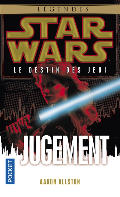 Le destin des Jedi. Vol. 7. Jugement