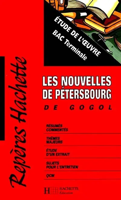 Les nouvelles de Pétersbourg de Gogol : étude de l'oeuvre
