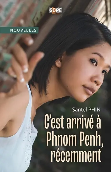 C'est arrivé à Phnom Penh, récemment