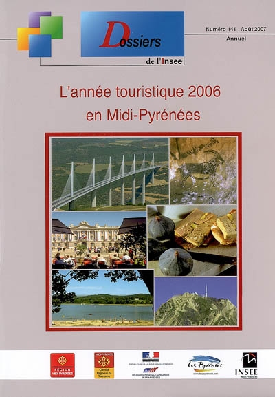 L'année touristique en Midi-Pyrénées 2005