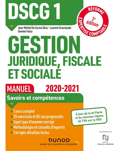 DSCG 1, gestion juridique, fiscale et sociale : manuel : 2020-2021