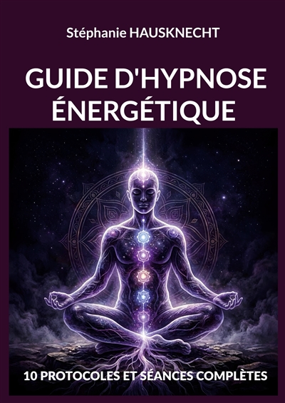 Guide d'hypnose énergétique...