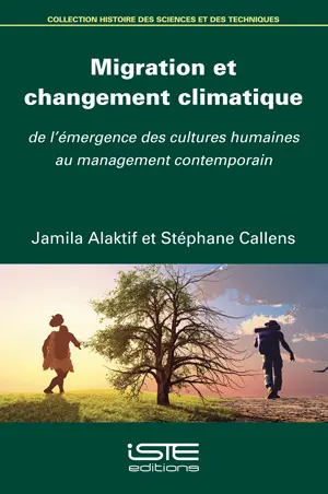Migration et changement climatique : de l'émergence des cultures humaines au management contemporain