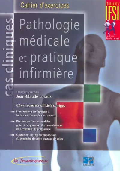 Pathologie médicale et pratique infirmière : cas cliniques : cahier d'exercices