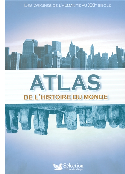 Atlas de l'histoire du Monde