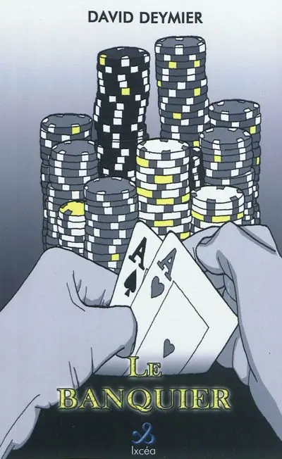Le banquier. Requiem pour la pègre