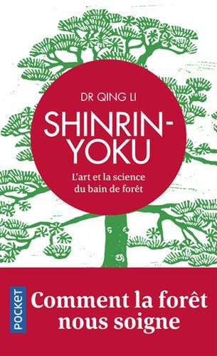 Shinrin-yoku : l'art et la science du bain de forêt