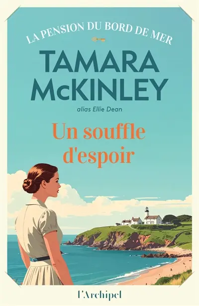 La pension du Bord de mer. Vol. 17. Un souffle d'espoir