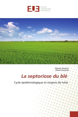 La septoriose du blé :...