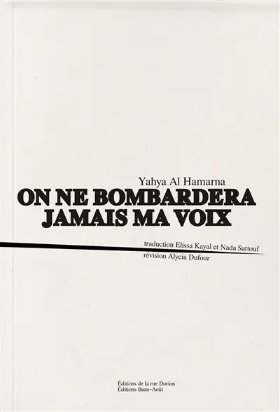 On ne bombardera jamais ma voix