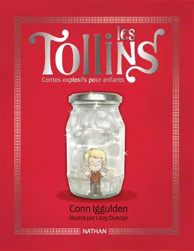 Les Tollins : contes explosifs pour enfants