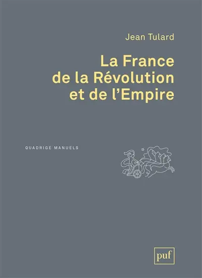 La France de la Révolution et de l'Empire