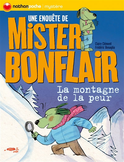 nathanpoche mystère : La montagne de la peur (une enquête de Mister Bonflair)