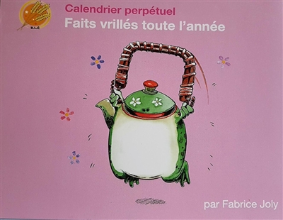 Faits vrillés toute l'année : calendrier perpétuel