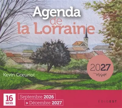 Agenda de la Lorraine 2027 : 16 mois, septembre 2026-décembre 2027
