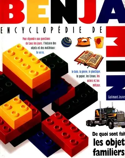 De quoi sont faits les objets familiers ?