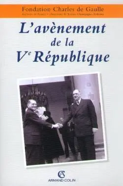 L'avènement de la Ve République