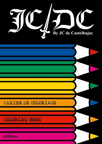 JC-DC : cahier de coloriage. JC-DC : coloring book