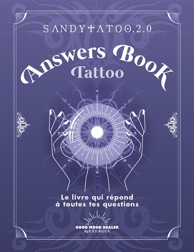 Answers book tattoo : le livre qui répond à toutes tes questions