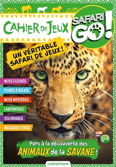 Safari go ! : cahier de jeux : léopard