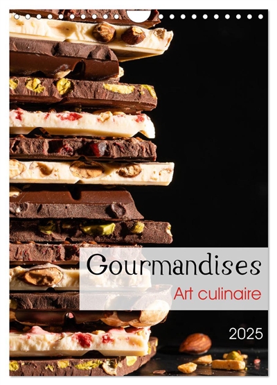 Gourmandises : Art culinaire (Calendrier mural 2025 DIN A4 horizontal), CALVENDO calendrier mensuel : Douceurs, desserts et chocolat