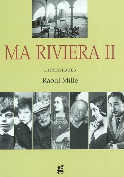 Ma riviera. Vol. 2. chroniques