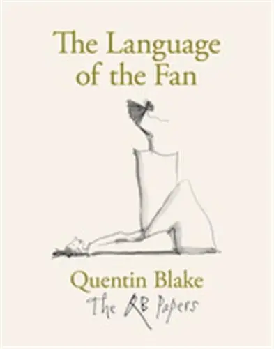 The Language of the Fan (The QB Papers)