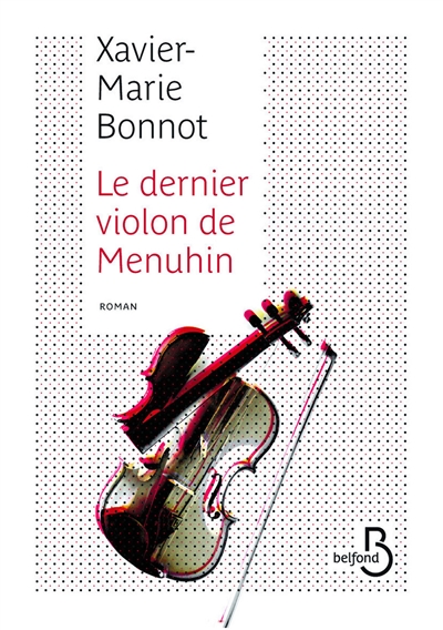 Le dernier violon de Menuhin