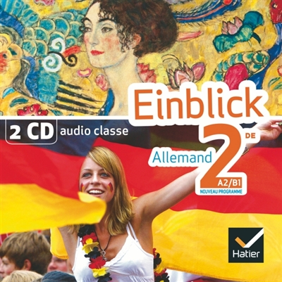 Einblick 2de, allemand A2-B1 : CD audio classe